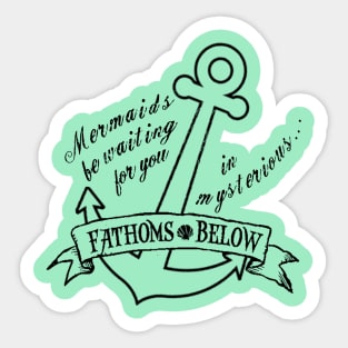 Fathoms Below Sticker